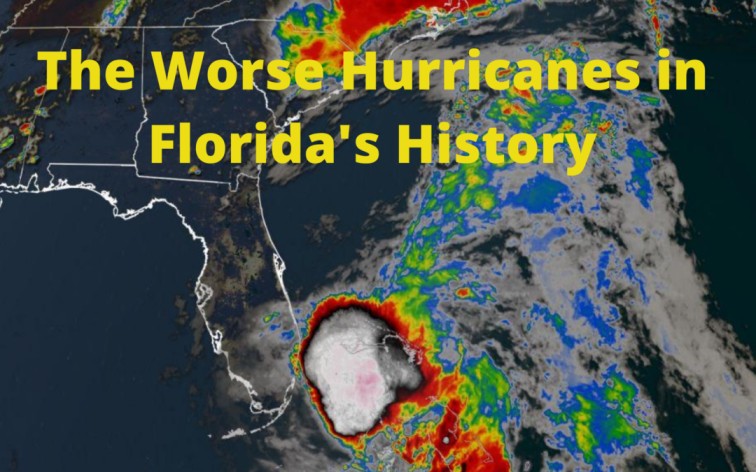 The Worst Hurricanes in Florida’s History